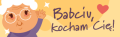 Babciu_kocham_Cie.png